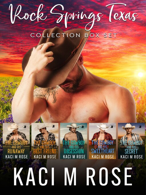 Title details for Rock Springs Texas Complete Collection by Kaci M. Rose - Available
